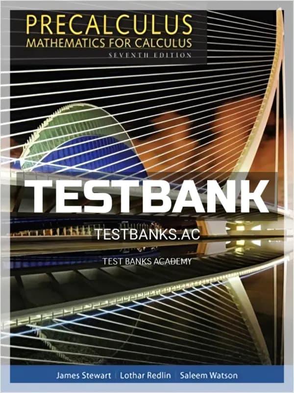 Cover for Test Bank for Precalculus Mathematics for Calculus 7th Edition by Stewart