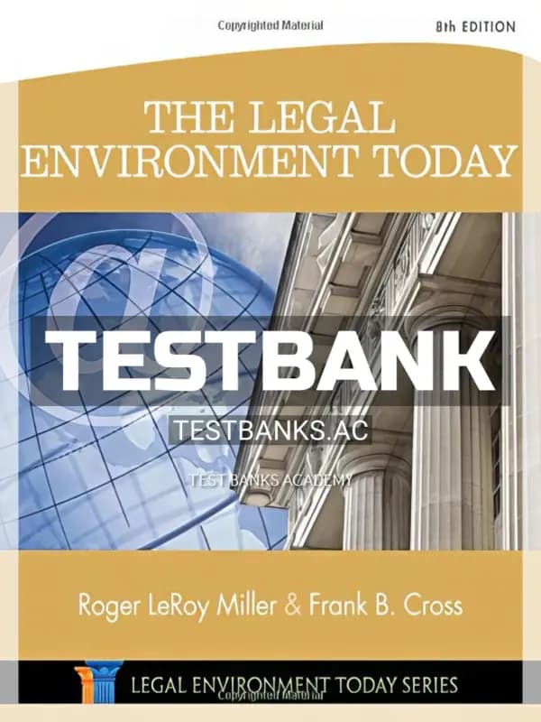 Cover for Test Bank for The Legal Environment Today 8th Edition by Miller