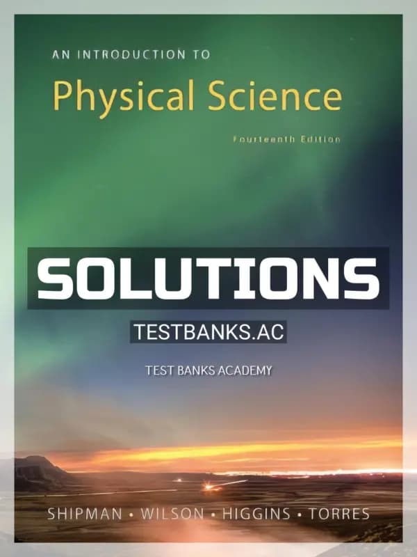 Cover for Solutions Manual for An Introduction to Physical Science 14th Edition by Shipman