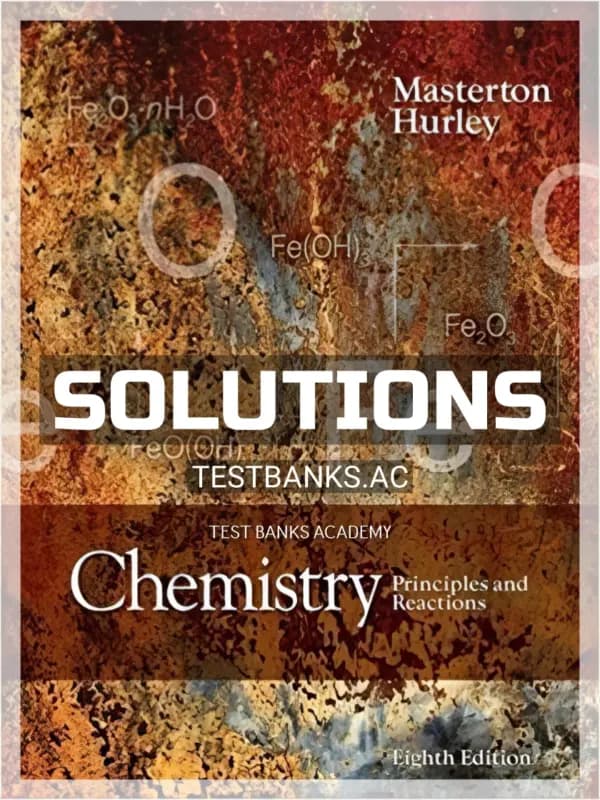 Cover for Solutions Manual for Chemistry Principles and Reactions 8th Edition by Masterton