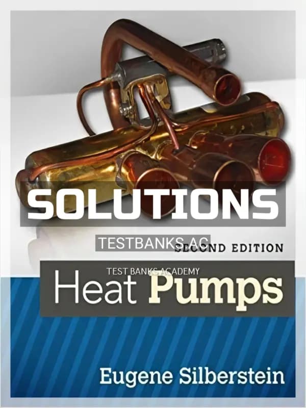 Cover for Solutions Manual for Heat Pumps 2nd Edition by Silberstein