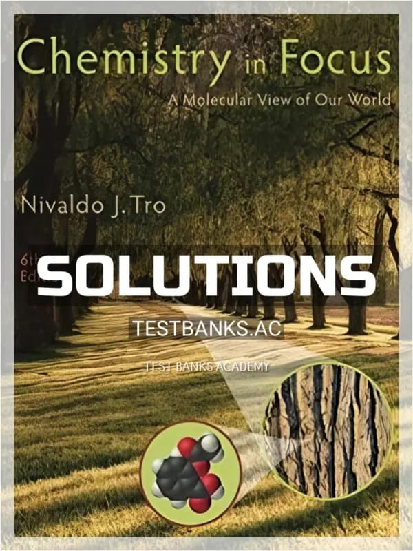 Cover for Solutions Manual for Chemistry in Focus A Molecular View of Our World 6th Edition by Tro