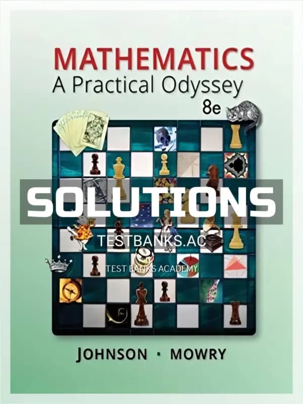 Cover for Solutions Manual for Mathematics A Practical Odyssey 8th Edition by Johnson