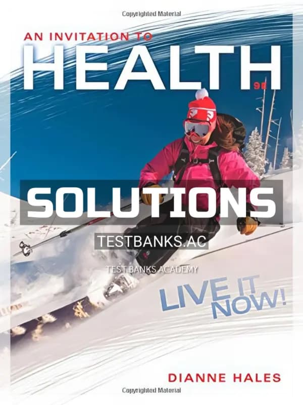 Cover for Solutions Manual for An Invitation to Health Live It Now Brief Edition 9th Edition by Dianne Hales