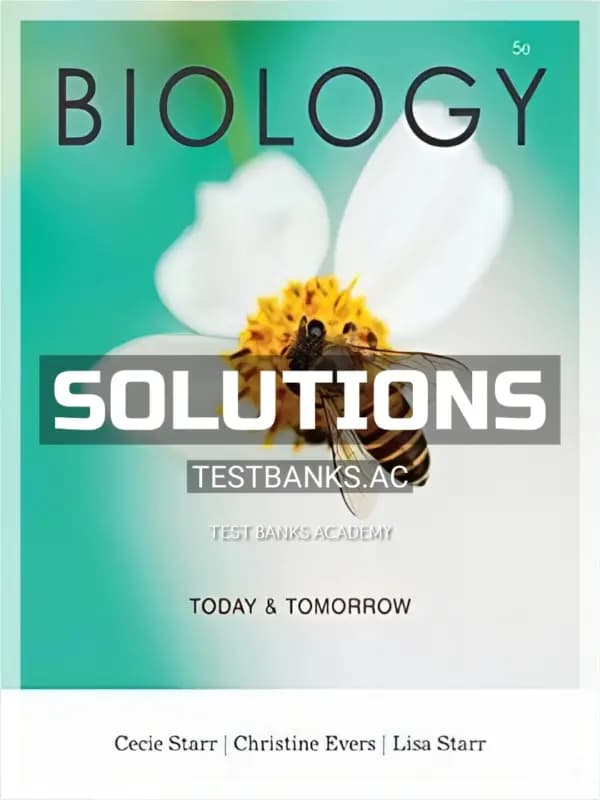 Cover for Solutions Manual for Biology Today and Tomorrow with Physiology 5th Edition by Starr