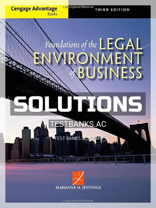 Cover for Solutions Manual for Cengage Advantage Books Foundations of the Legal Environment of Business 3rd Edition by Jennings