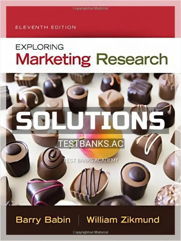 Cover for Solutions Manual for Exploring Marketing Research 11th Edition by Babin
