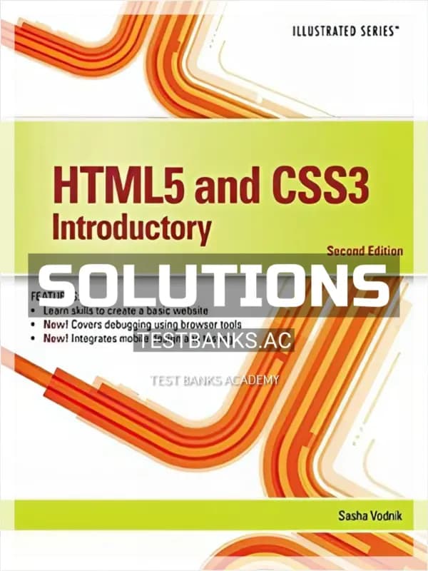 Cover for Solutions Manual for HTML5 and CSS3 Illustrated Introductory 2nd Edition by Vodnik