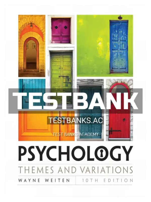 Cover for Test Bank for Psychology Themes and Variations 10th Edition by Weiten
