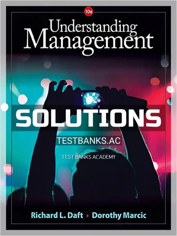Cover for Solutions Manual for Understanding Management 10th Edition by Daft