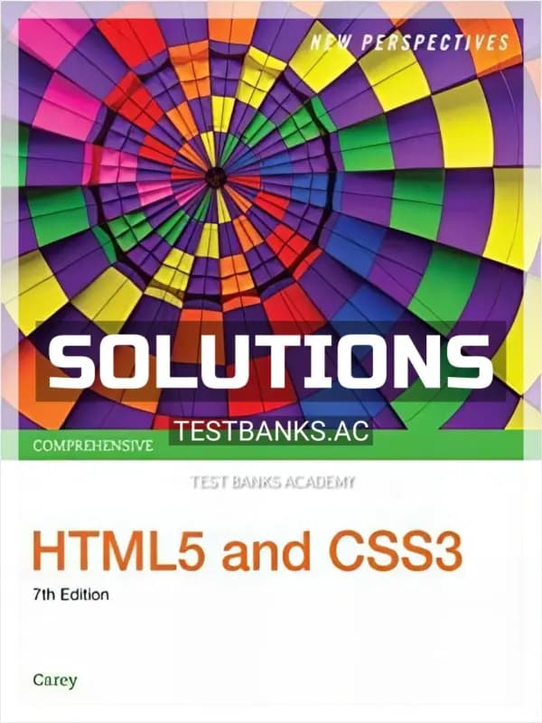 Cover for Solutions Manual for New Perspectives HTML5 and CSS3 Comprehensive 7th Edition by Carey