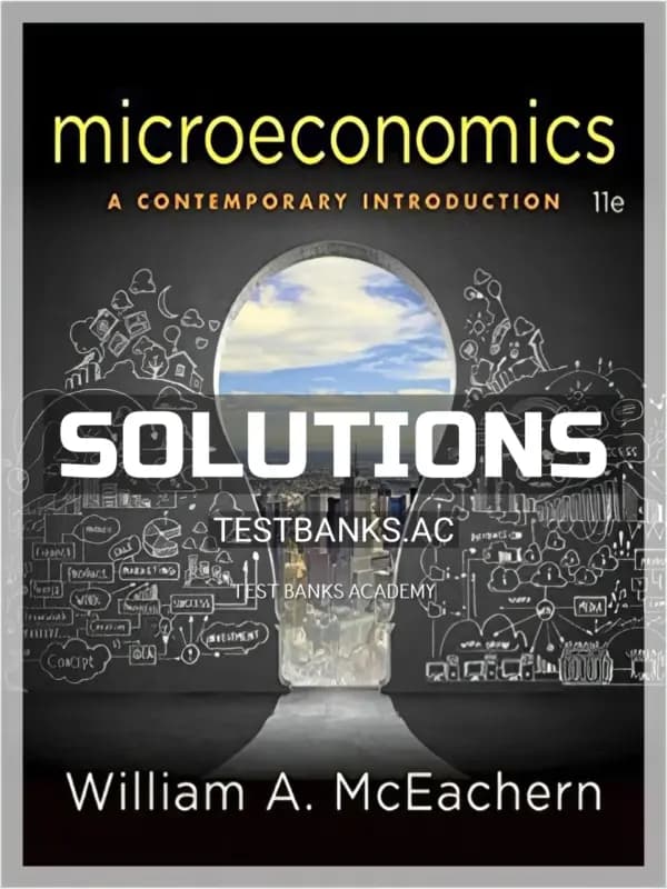 Cover for Solutions Manual for Microeconomics A Contemporary Introduction 11th Edition by McEachern