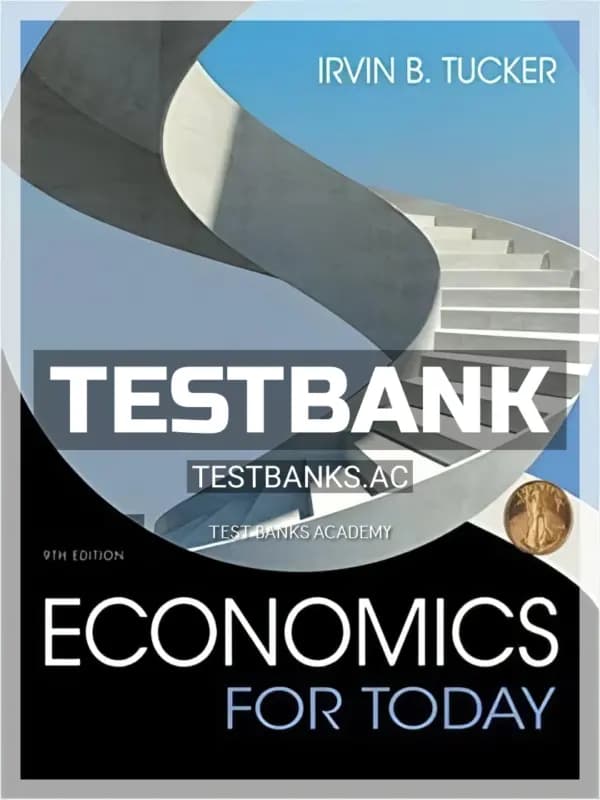Cover for Test Bank for Economics For Today 9th Edition by Tucker