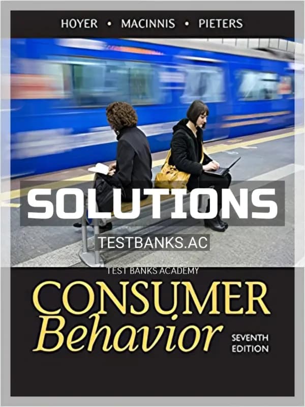 Cover for Solutions Manual for Consumer Behavior 7th Edition by Hoyer