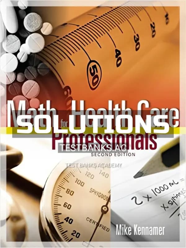 Cover for Solutions Manual for Math for Health Care Professionals 2nd Edition by Kennamer