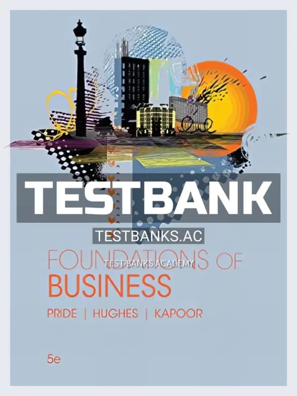 Cover for Test Bank for Foundations of Business 5th Edition by Pride
