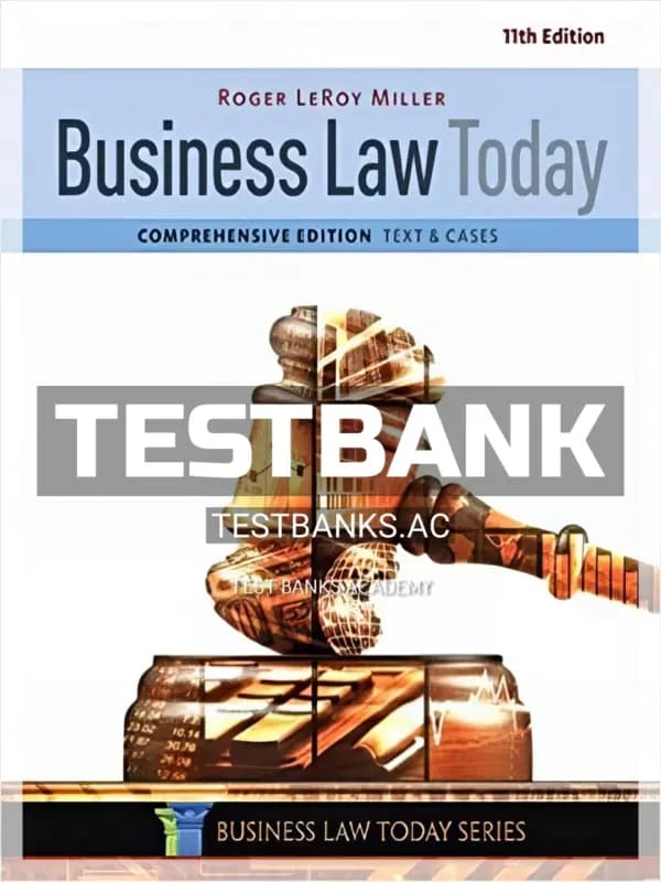 Cover for Test Bank for Business Law Today Comprehensive 11th Edition by Miller