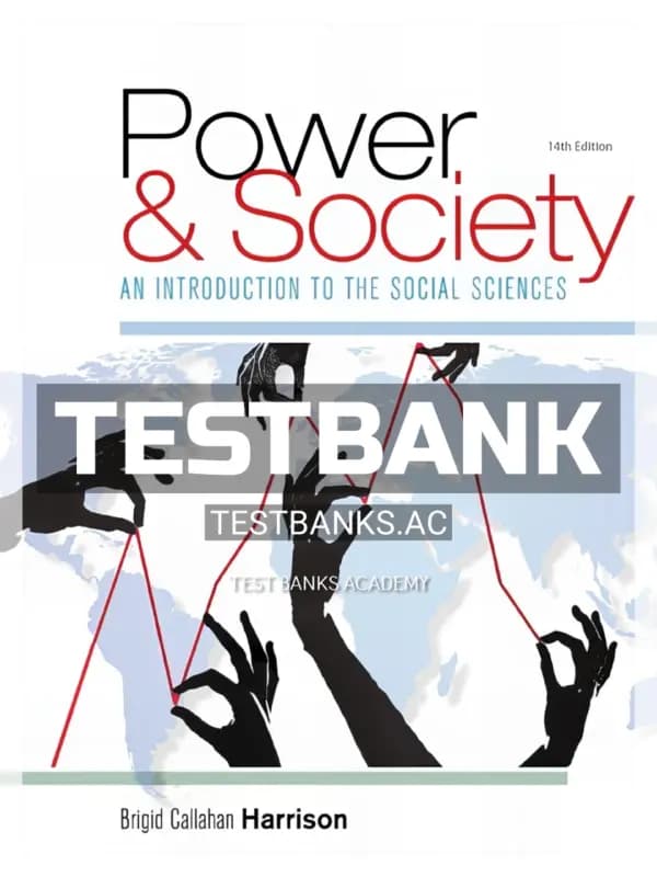 Cover for Test Bank for Power and Society 14th Edition by Harrison