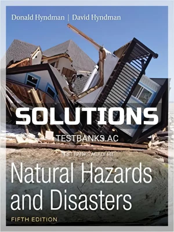 Cover for Solutions Manual for Natural Hazards and Disasters 5th Edition by Hyndman