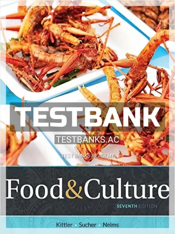 Cover for Test Bank for Food and Culture 7th Edition by Sucher