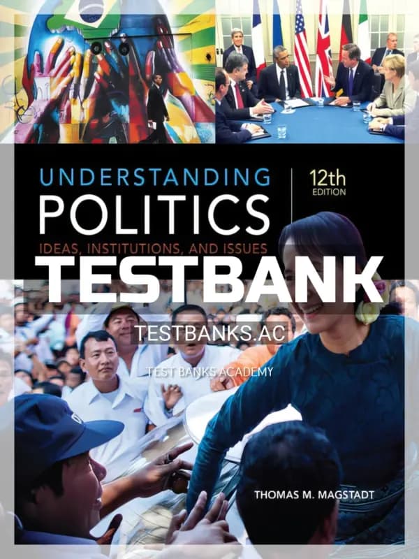 Cover for Test Bank for Understanding Politics 12th Edition by Magstadt
