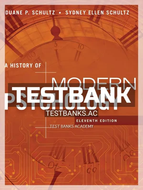 Cover for Test Bank for History of Modern Psychology 11th Edition by Schultz