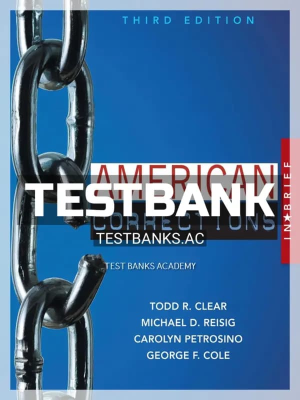 Cover for Test Bank for American Corrections in Brief 3rd Edition by Clear