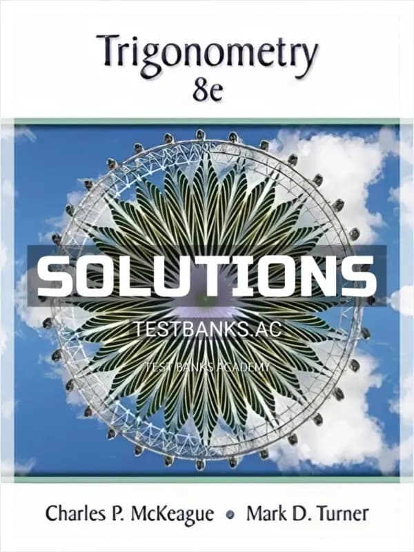 Cover for Solutions Manual for Trigonometry 8th Edition by McKeague