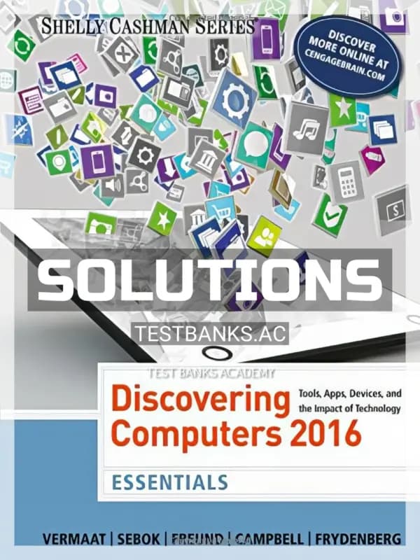Cover for Solutions Manual for Discovering Computers Essentials 2016 1st Edition by Vermaat