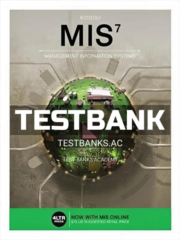 Cover for Test Bank for MIS 7th Edition by Bidgoli