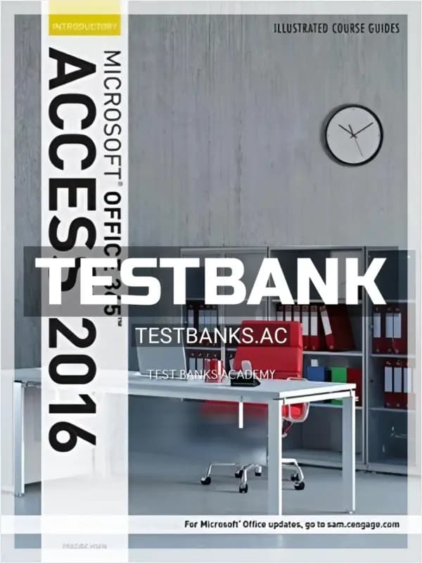 Cover for Test Bank for Illustrated Course Guide Microsoft Office 365 and Access 2016 Introductory 1st Edition by Friedrichsen