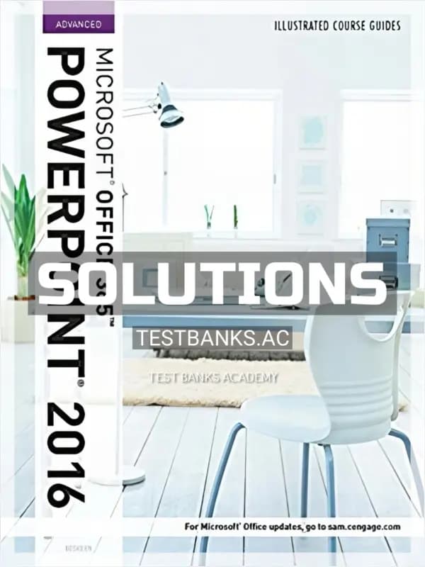 Cover for Solutions Manual for Illustrated Course Guide Microsoft Office 365 and PowerPoint 2016 Advanced Spiral bound Version 1st Edition by Beskeen