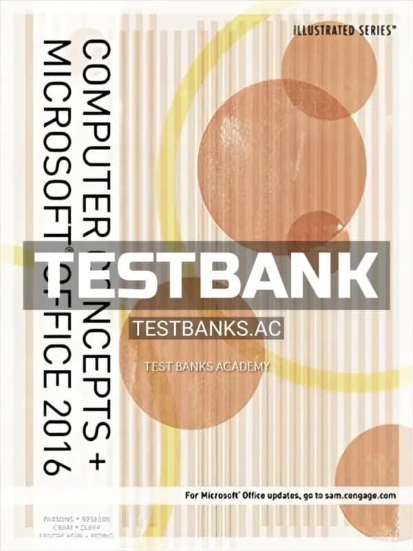 Cover for Test Bank for Illustrated Computer Concepts and Microsoft Office 365 and Office 2016 1st Edition by Parsons
