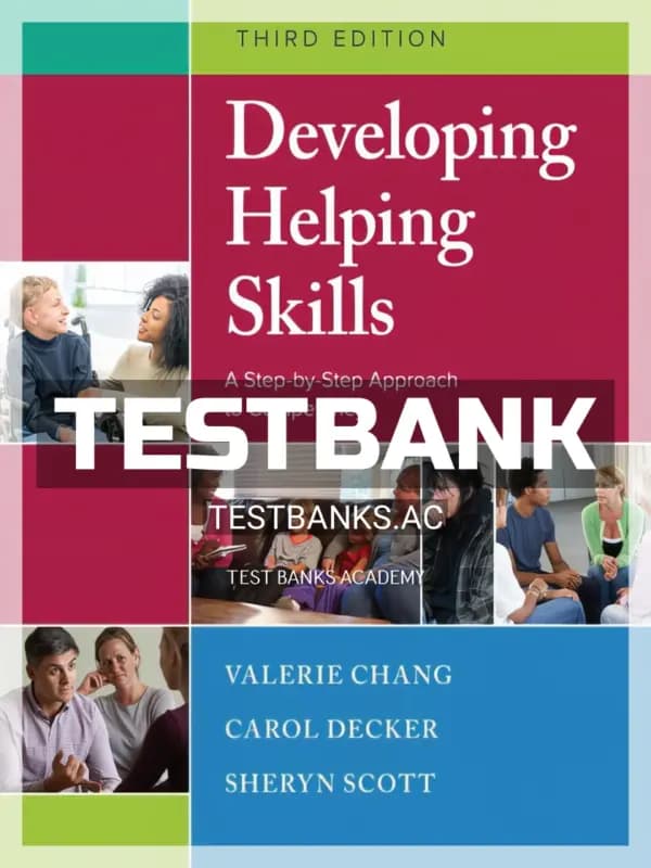 Cover for Test Bank for Developing Helping Skills 3rd Edition by Chang