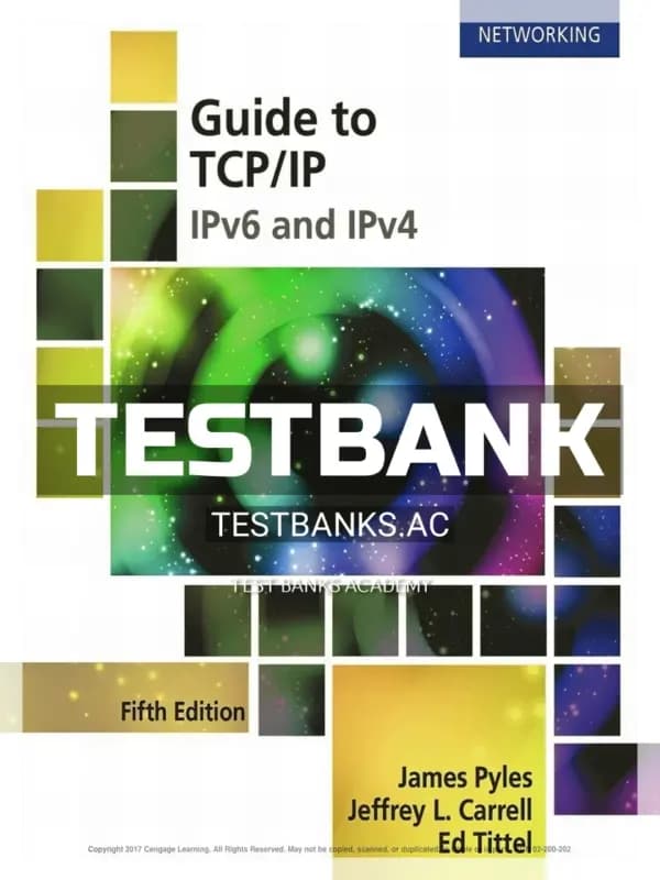 Cover for Test Bank for Guide to TCP IP IPv6 and IPv4 5th Edition by Pyles