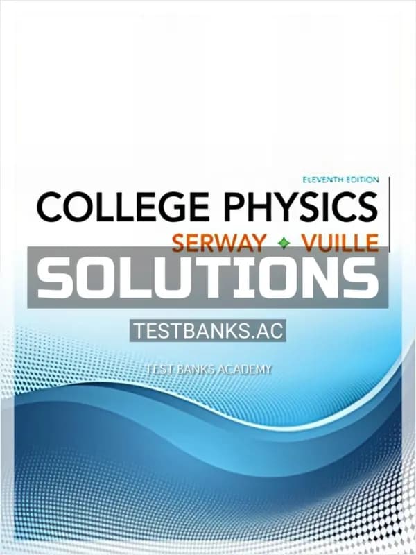 Cover for Solutions Manual for College Physics 11th Edition by Serway