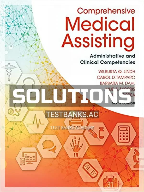 Cover for Solutions Manual for Comprehensive Medical Assisting Administrative and Clinical Competencies 6th Edition by Lindh