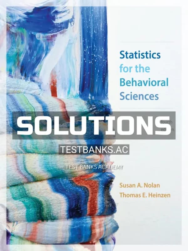 Cover for Solutions Manual for Statistics for the Behavioral Sciences 4th Edition by Nolan