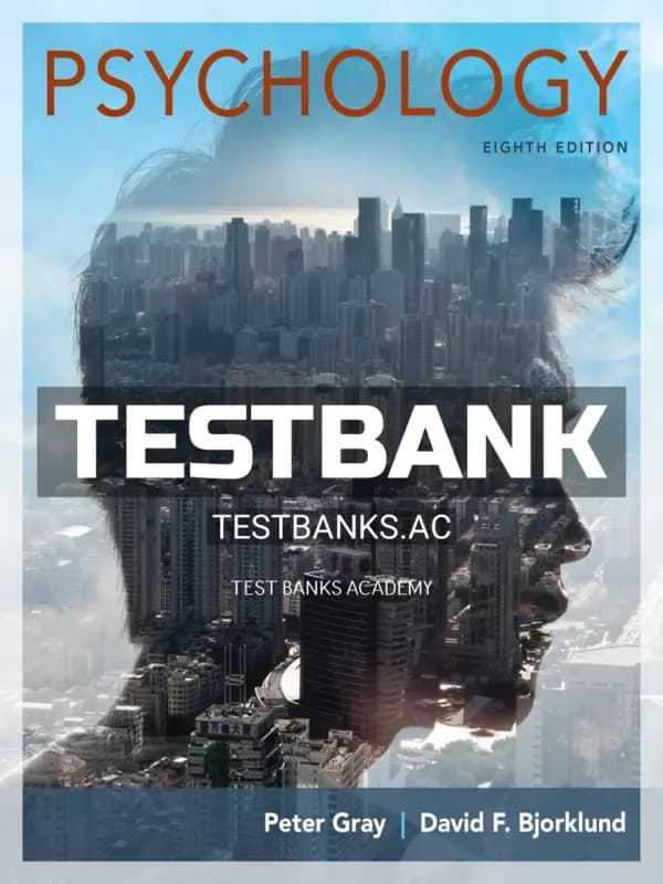Cover for Test Bank for Psychology 8th Edition by Gray