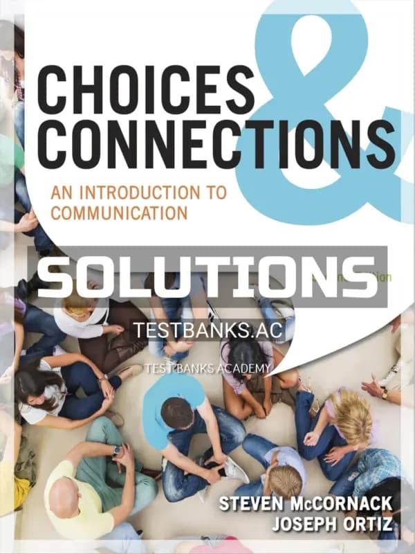 Cover for Solutions Manual for Choices and Connections An Introduction to Communication 2nd Edition by McCornack