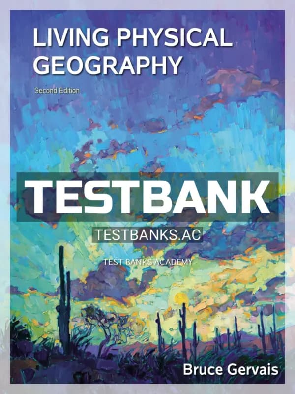 Cover for Test Bank for Living Physical Geography 2nd Edition by Gervais