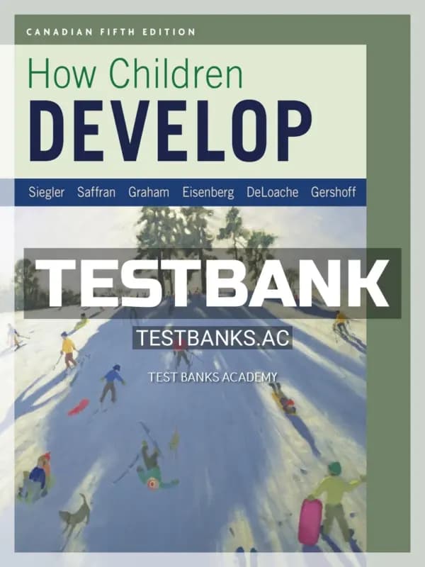 Cover for Test Bank for How Children Develop 5th CA Edition by Siegler