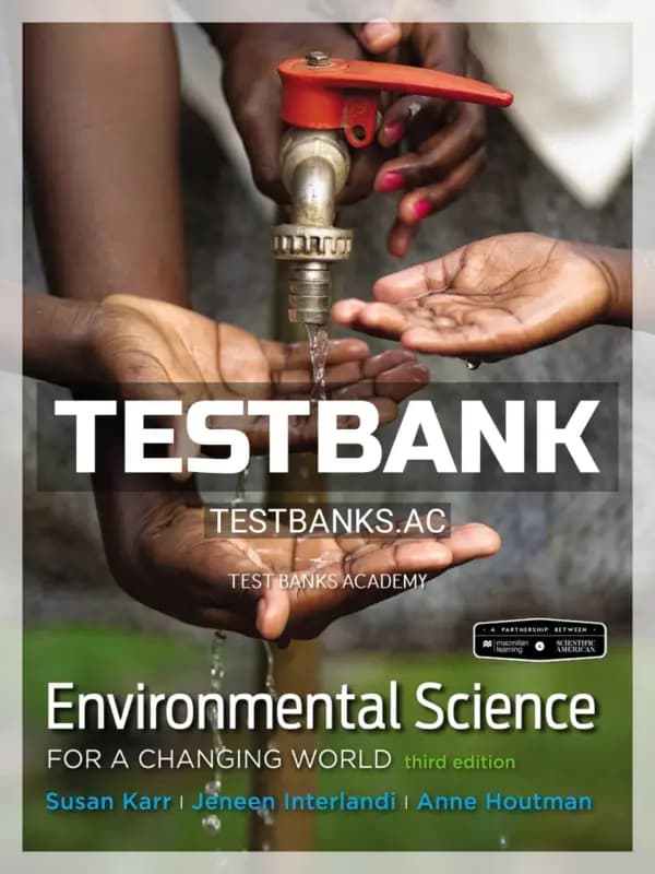 Cover for Test Bank for Scientific American Environmental Science for a Changing World 3rd Edition by Karr