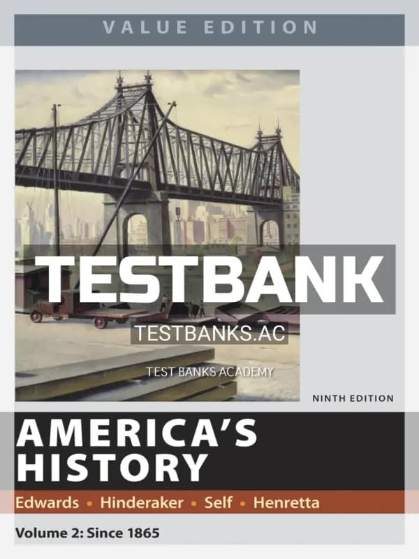 Cover for Test Bank for Americas History Value Edition Volume 2 9th Edition by Edwards