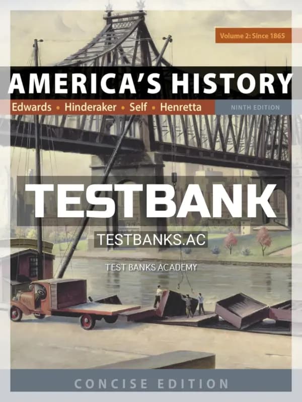 Cover for Test Bank for Americas History Concise Edition Volume 2 9th Edition by Edwards