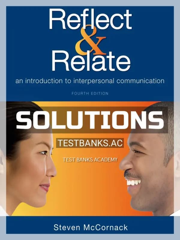 Cover for Solutions Manual for Reflect and Relate An Introduction to Interpersonal Communication 3rd Edition by McCornack