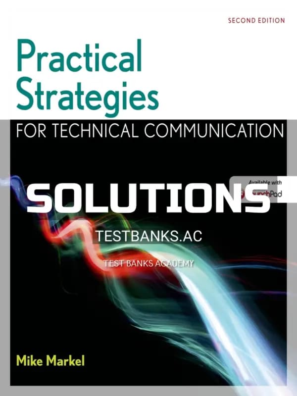 Cover for Solutions Manual for Practical Strategies for Technical Communication with 2016 MLA Update 2nd Edition by Markel