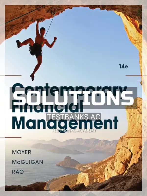 Cover for Solutions Manual for Contemporary Financial Management 14th Edition by Moyer
