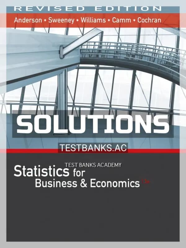 Cover for Solutions Manual for Statistics for Business and Economics Revised 13th Edition by Anderson