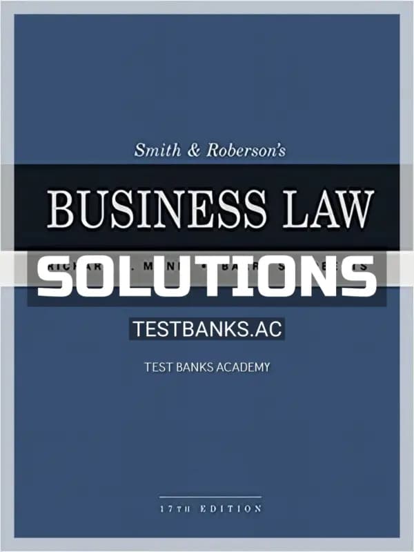 Cover for Solutions Manual for Smith and Robersons Business Law 17th Edition by Mann